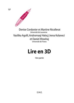 Lire en 3 D - recueil d'activités langagières modulées sur les textes t.1