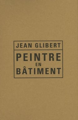 Jean glibert. peintre en batiment