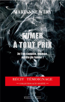 Fumer à tout prix - je t'en supplie, maman, arrête de fumer !