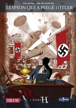 L'espion qui a piégé Hitler