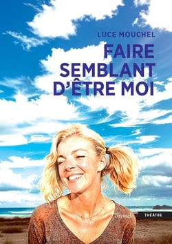 Faire semblant d'être moi