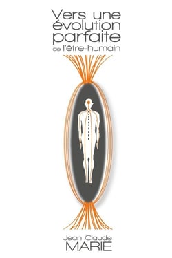 Vers une évolution parfaite de l'être humain