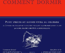 Comment dormir - petit précis du savoir-vivre de chambre?