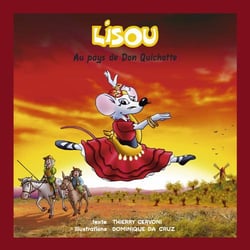 Lisou au pays de don quichotte