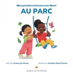 Mes premières lectures avec Nouri Tome 2 : Au parc