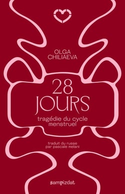 28 jours : Tragédie du cycle menstruel