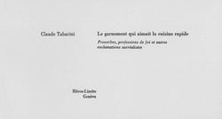 Le garnement qui aimait la cuisine rapide : proverbes, professions de foi et autres exclamations surréalistes