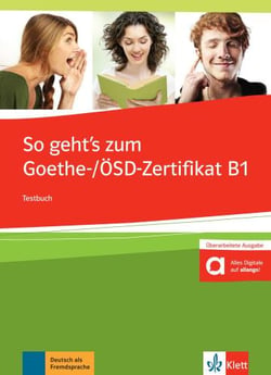 So geht's noch besser : zum Goethe/OSD-z - B1 - évaluations