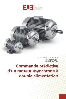 Commande prédictive d'un moteur asynchrone à double alimentation