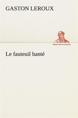 Le fauteuil hanté