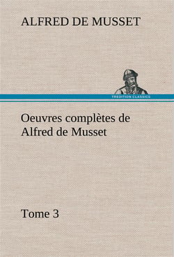 Oeuvres completes de alfred de musset - tome 3