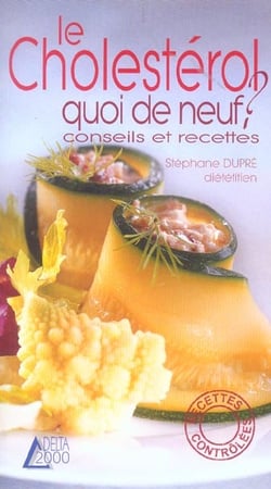 Le cholesterol, quoi de neuf ?