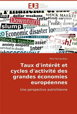 Taux d'interet et cycles d'activite des grandes economies europeennes
