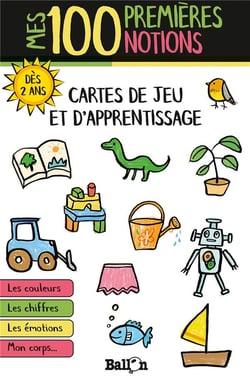 Mes 100 premières notions - cartes de jeu et d'apprentissage