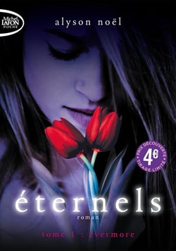 Éternels Tome 1 : evermore