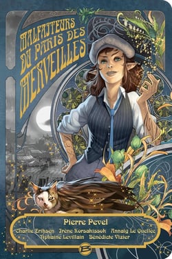Le Paris des merveilles : malfaiteurs du Paris des merveilles