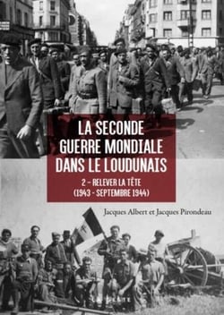 La Seconde Guerre mondiale dans le Loudunais : relever la tête (1943-1944)