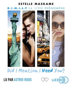 D.I.M.I.L.Y Tome 2 : Did I mention I need you ?