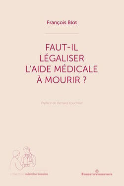 Faut-il légaliser l'aide médicale à mourir ?
