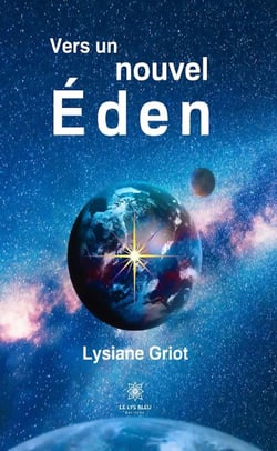 Vers un nouvel Éden