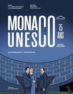 Monaco à l'Unesco : 75 ans