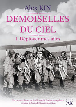 Demoiselles du ciel : 1. Déployer mes ailes