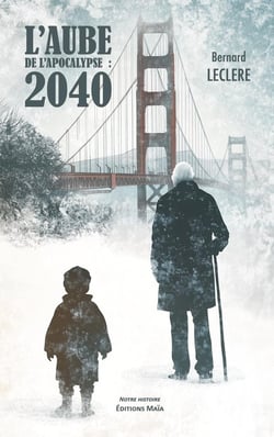 L'aube de l'apocalypse : 2040
