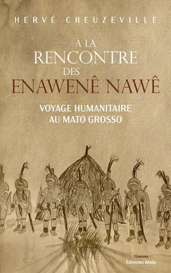 À la rencontre des Enawenê Nawê, Voyage humanitaire au Mato Grosso