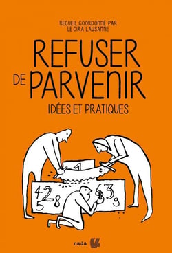Refuser de parvenir - idées pratiques