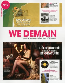 We Demain N°9 : L'électricité bientôt libre et gratuite - Mars 2015