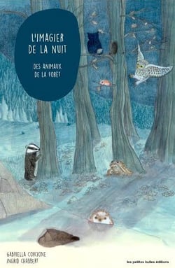 L'imagier de la nuit des animaux de la forêt