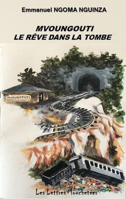 Mvoungouti, Le Reve Dans La Tombe