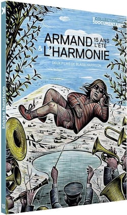 Armand 15 ans l'été + L'harmonie : Deux films de Blaise Harrison