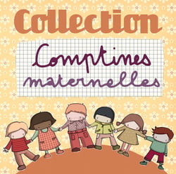 Comptines maternelles