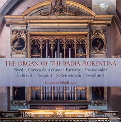 L'orgue de la Badia Fiorentina - musique pour orgue de la Renaissance et du Baroque.