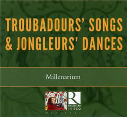 Troubadours' songs & jongleurs' dances
