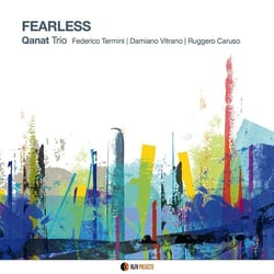 Fearless - Qanat Trio