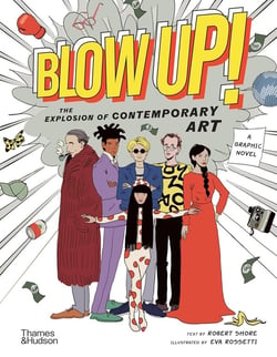 Blow up! : The explosion of contemporary art