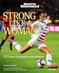 Strong like a woman 100 game-changing female athletes