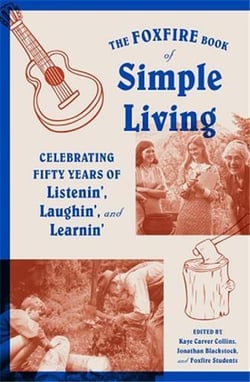 The foxfire book of simple living