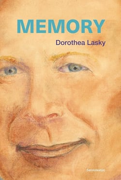 Dorothea Lasky : Memory