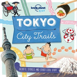 Tokyo 1ed - City Trails -anglais-