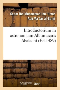 Introductorium in astronomiam albumasaris abalachi (ed.1489)