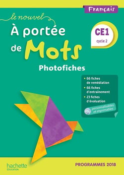 Le Nouvel A portée de mots CE1 - Photofiches - Edition 2019