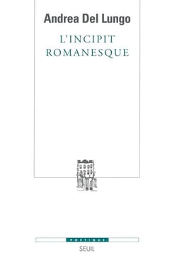 Revue poétique : l'incipit romanesque