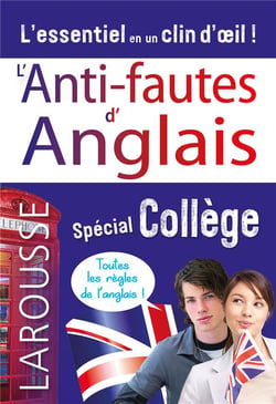 L'anti-fautes d'anglais, spécial collège