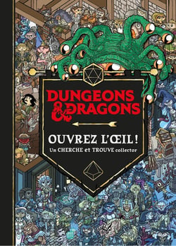 Dungeons et dragons - Ouvrez l'oeil ! Un cherche et trouve collector