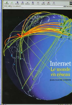 Internet : le monde en réseau