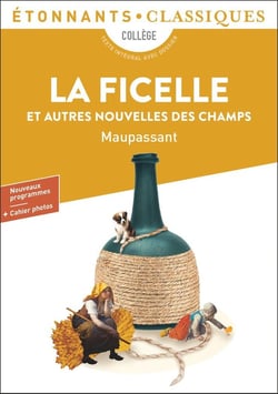 La ficelle et autres nouvelles des champs