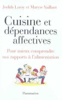 Cuisine et dependances affectives